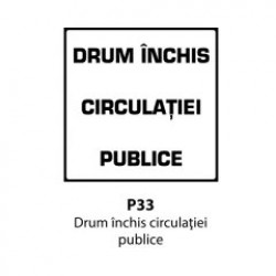 Drum închis circulaţiei publice, Indicator rutier