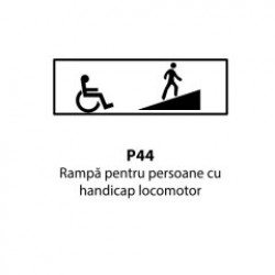 Rampă pentru persoane cu handicap locomotor P44, Indicator rutier