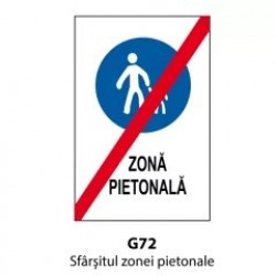 Sfârşitul zonei pietonale, Indicator rutier